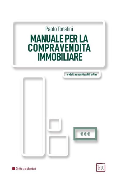 Manuale Compravendita Immobiliare Notaio Paolo Tonalini